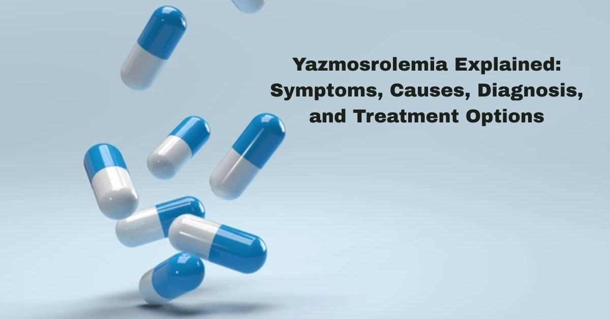 Unlocking the Secrets of Yazmosrolemia: A Deep Dive into Its Mysteries